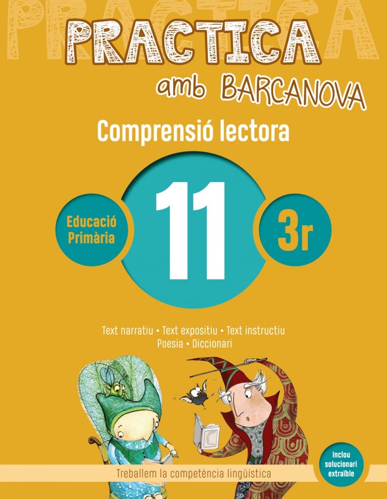 [9788448948542] Comprensió Lectora 11-3r. Primaria. Practica Amb Barcanova 2019