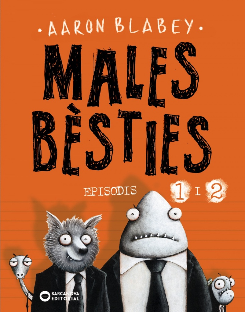 [9788448950552] Males bèsties. Episodis 1 i 2
