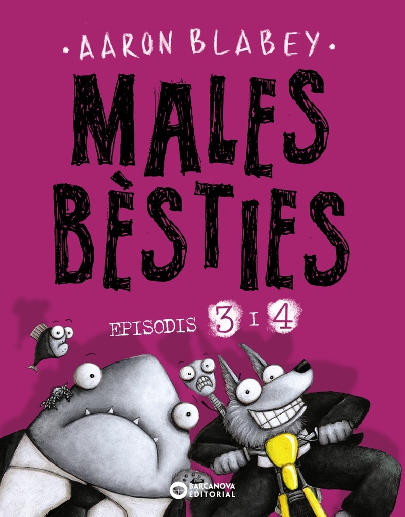 [9788448953935] Males bèsties. Episodis 3 i 4