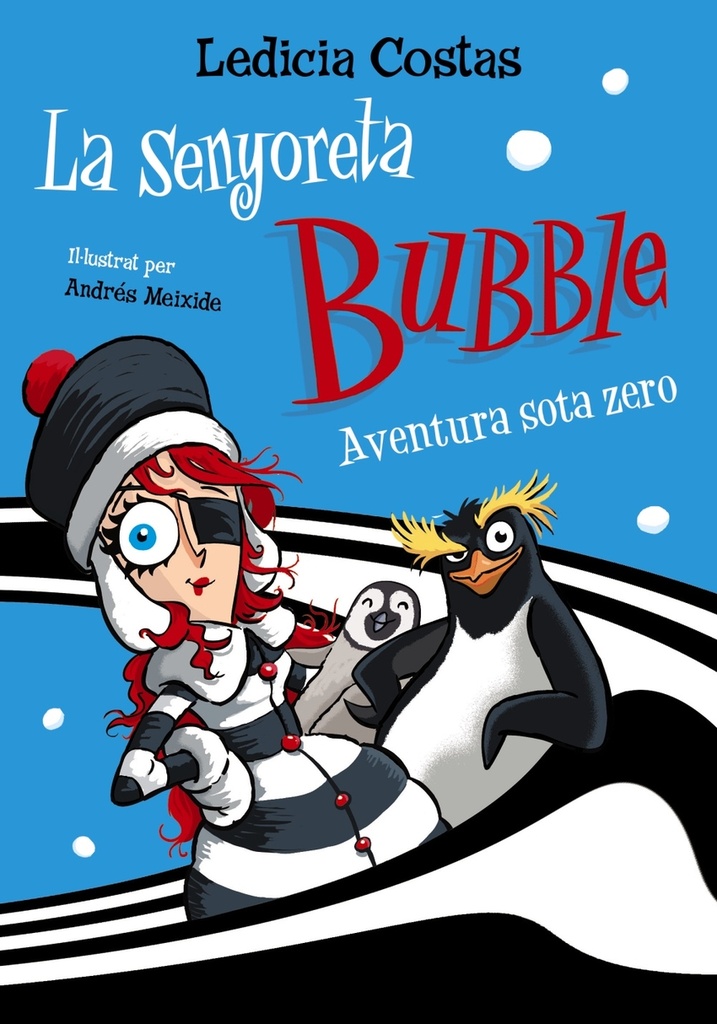 [9788448955403] La senyoreta Bubble: Aventura sota zero