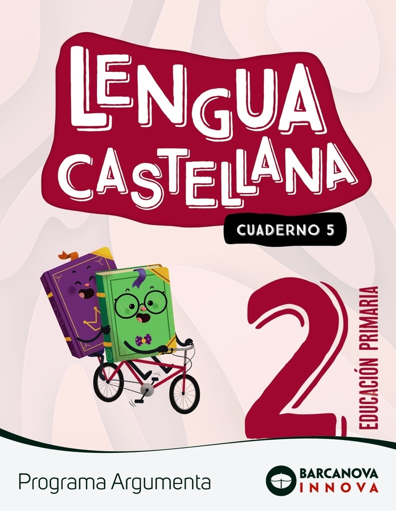 [9788448956455] Argumenta 2. Lengua castellana. Cuaderno 5