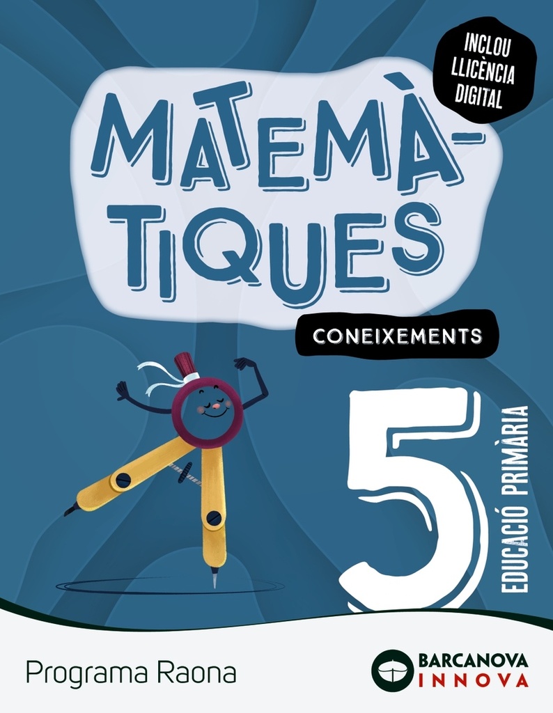 [9788448956981] Raona 5. Matemàtiques. Coxeixements