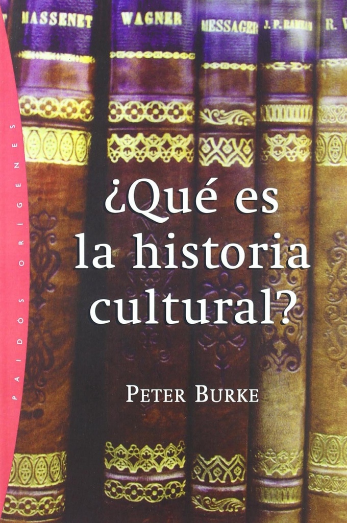 [9788449318405] ¿què Es la Historia Cultural?