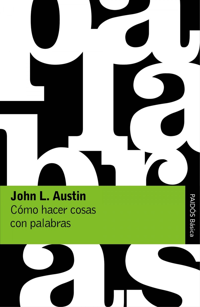 [9788449332180] Cómo Hacer Cosas con Palabras