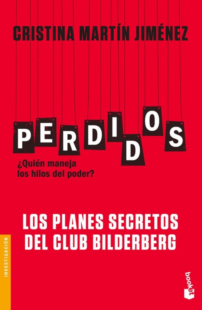 [9788427044135] Perdidos. Los planes secretos del Club Bilderberg