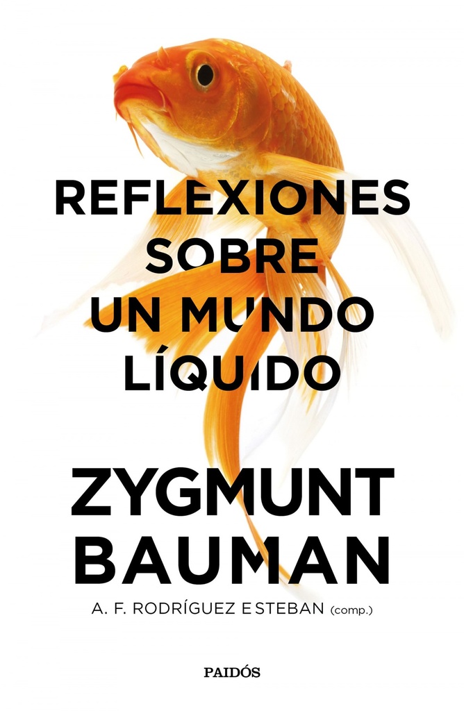 [9788449333774] Reflexiones Sobre un Mundo Liquido