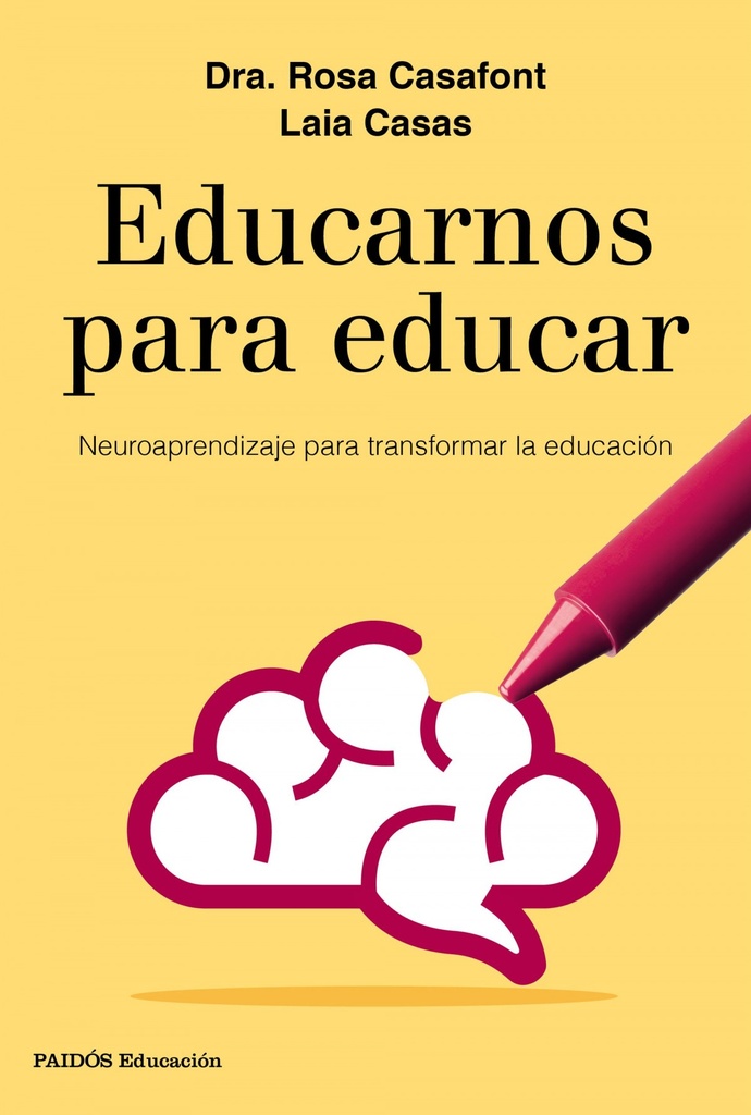 [9788449333958] Educarnos para Educar