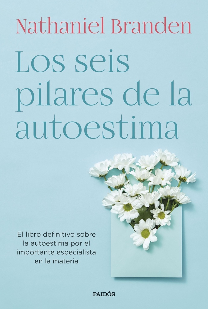 [9788449339288] Los seis pilares de la autoestima