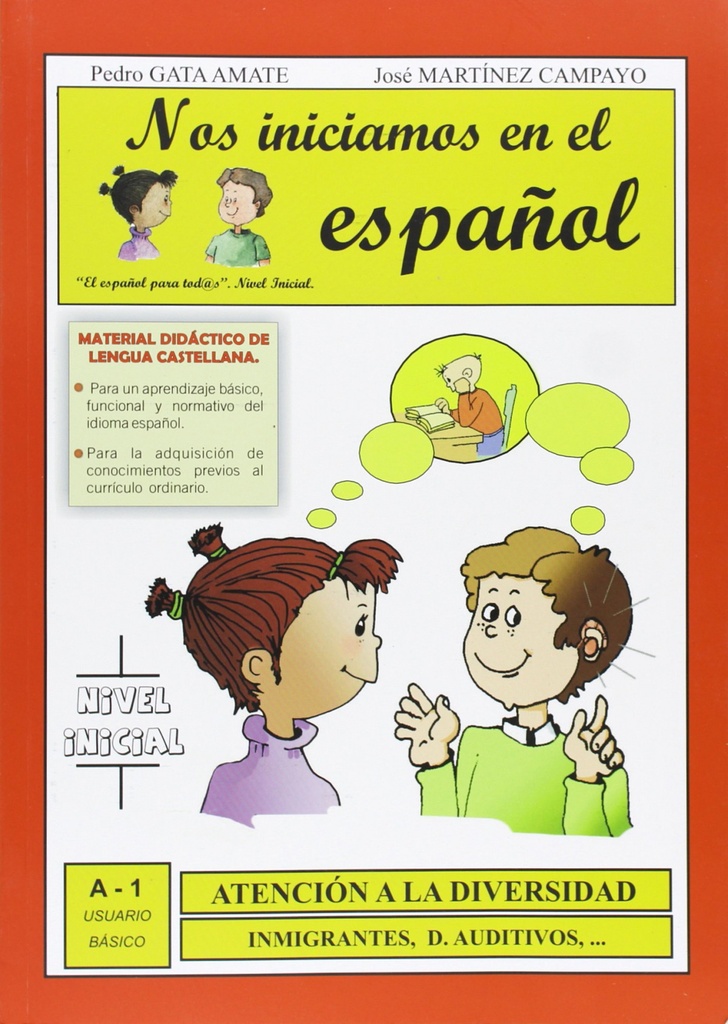 [9788461349982] Nos iniciamos en el español