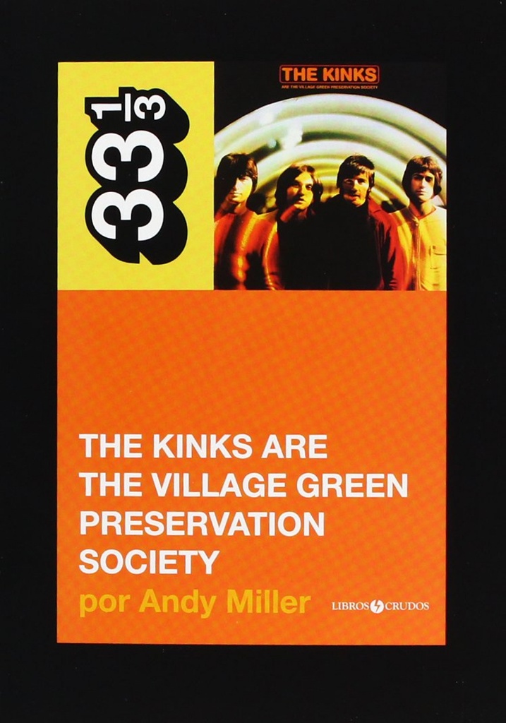[9788461361977] The Kinks Are the Village Green