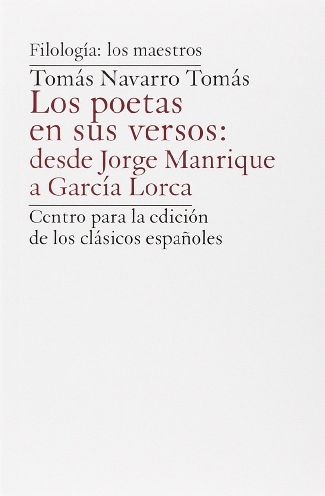 [9788461699629] Poetas En Sus Versos: Desde Jorge Manrique A García Lorca