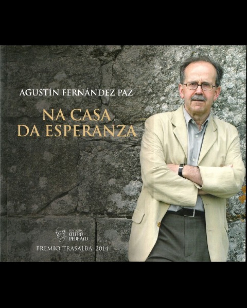 [9788461704453] Agustin Fernández Paz. Na casa da esperanza