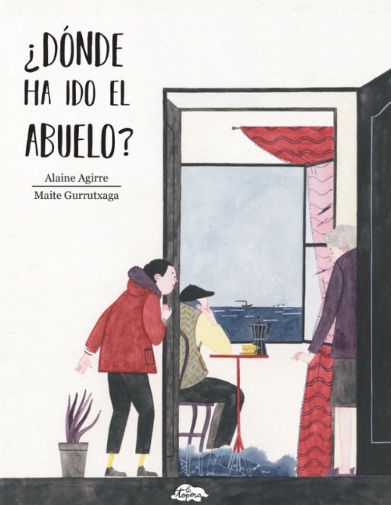 [9788461749188] ¿dónde Ha Ido el Abuelo?
