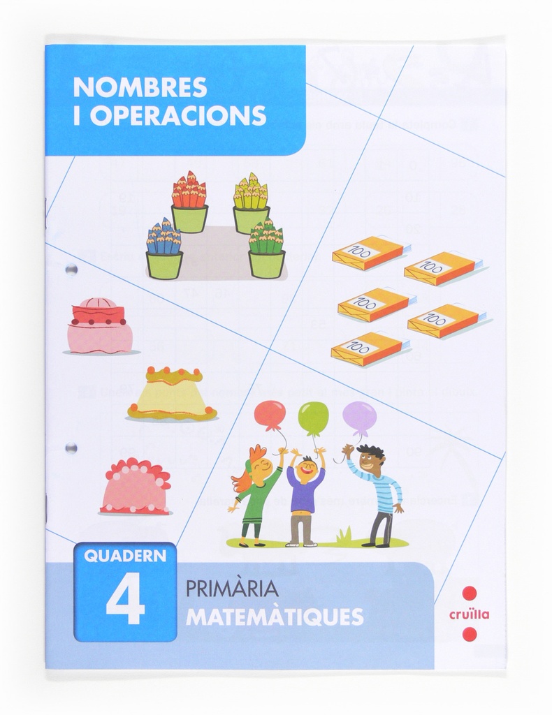 [9788466132657] Nombres i operacions 4. Primària