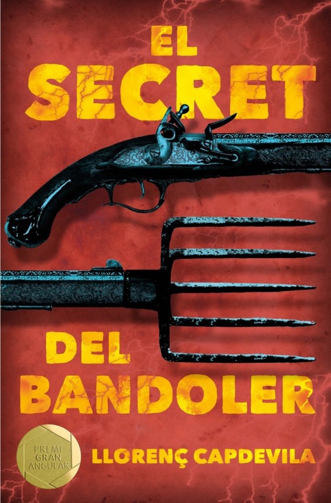 [9788466143479] El Secret del Bandoler
