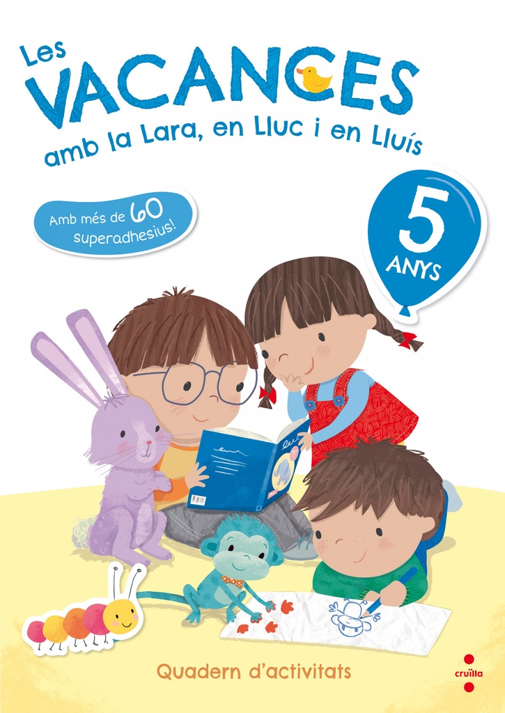 [9788466143738] Les Vacances Amb la Lara, en Lluc I en Lluis