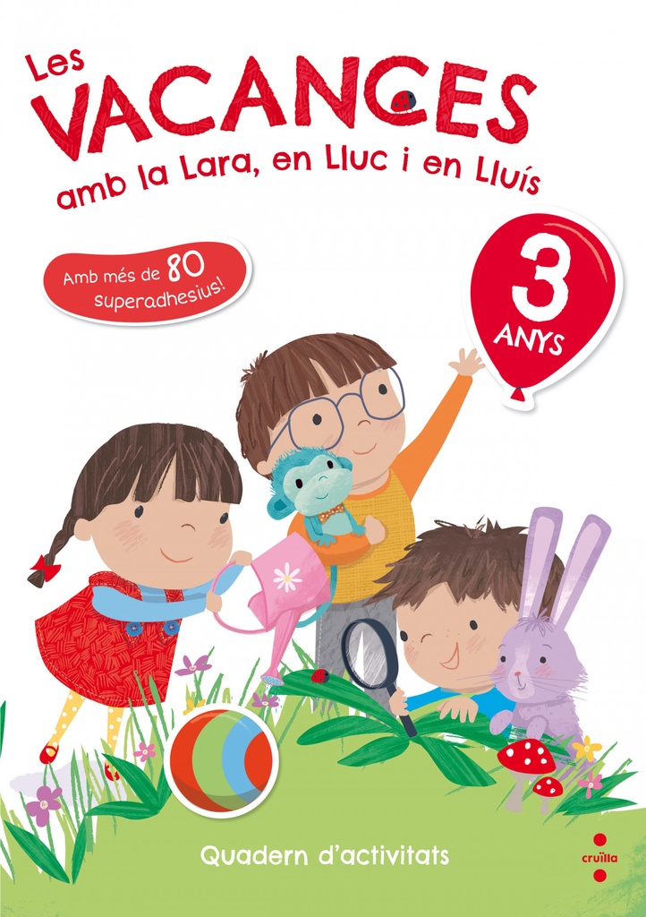 [9788466143745] Les Vacances Amb la Lara, en Lluc I en Lluis