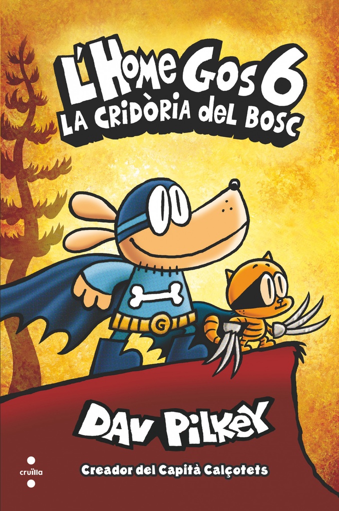 [9788466149112] L'home Gos 6: la Cridora del Bosc