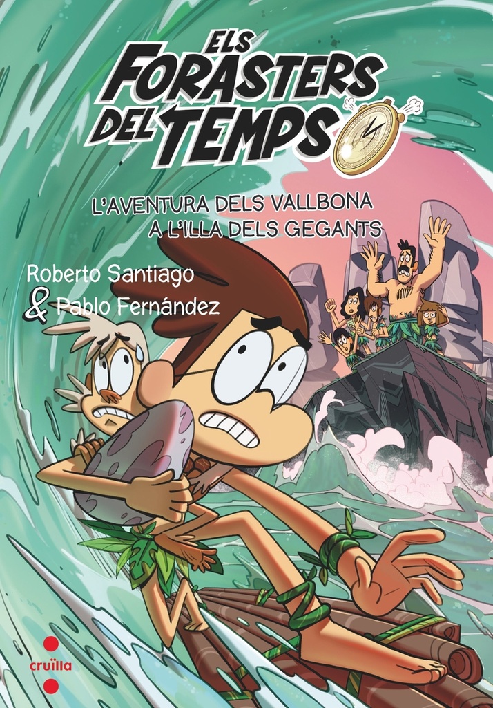 [9788466150682] Els Forasters del temps 14: L'aventura dels Vallbona a l'illa dels gegants