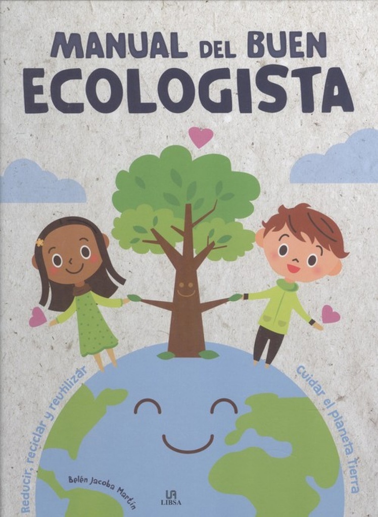 [9788466227841] Manual del Buen Ecologista