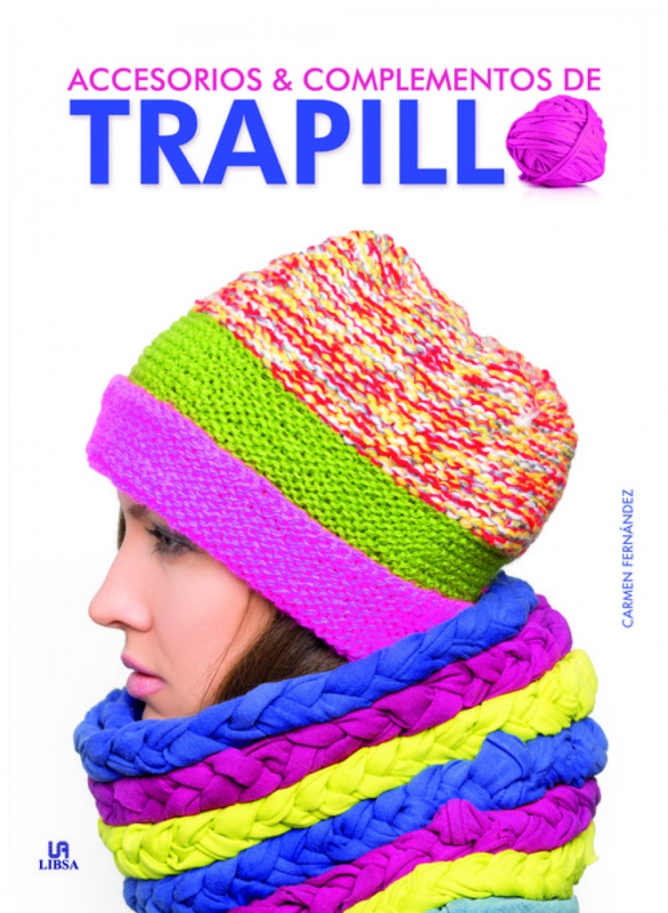 [9788466232326] Accesorios y Complementos de Trapillo
