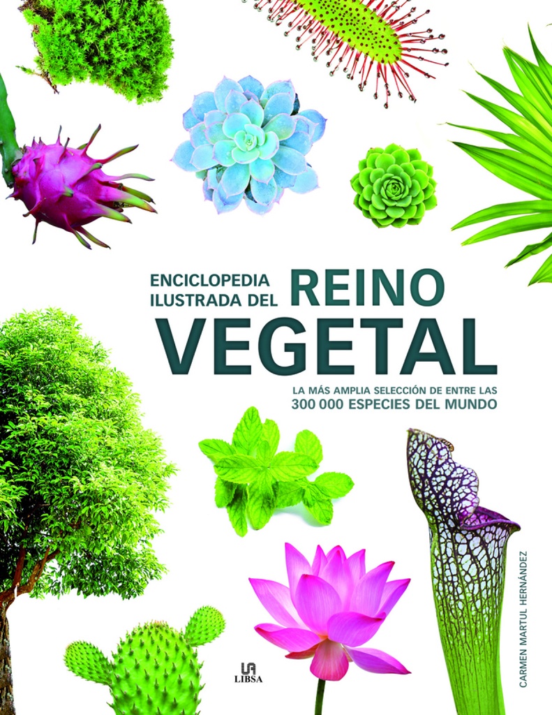 [9788466232722] Enciclopedia Ilustrada del Reino Vegetal