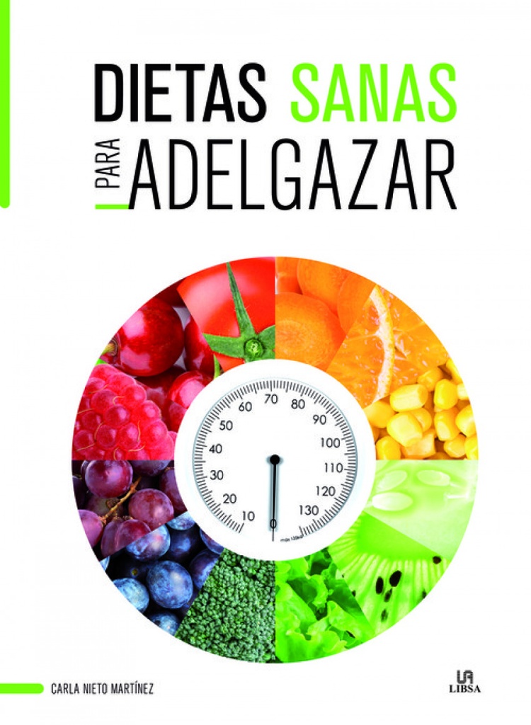 [9788466236188] Dietas Sanas para Adelgazar