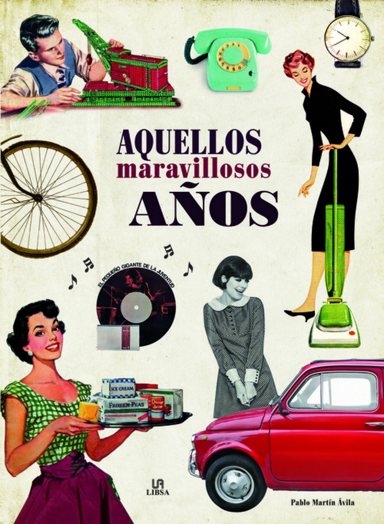 [9788466237659] Aquellos Maravillosos Años