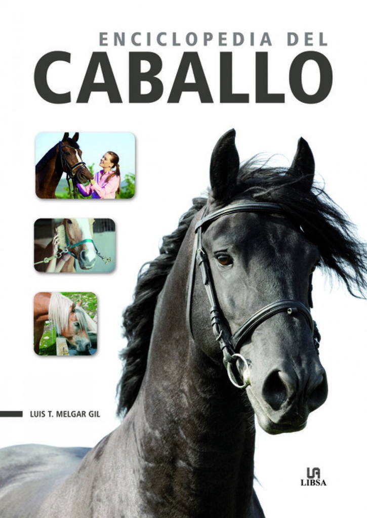 [9788466237918] Enciclopedia del Caballo