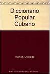 Diccionario Popular Cubano