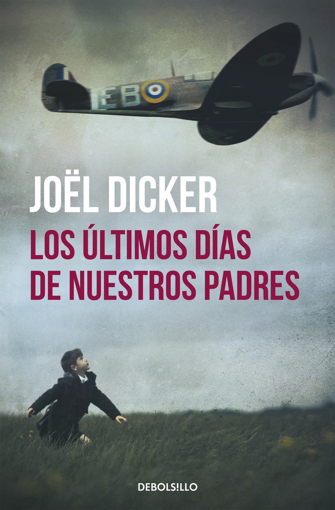 [9788466329880] Los últimos días de nuestros padres