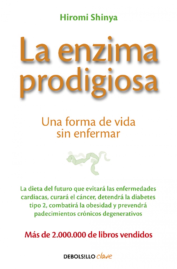 [9788466330275] La enzima prodigiosa