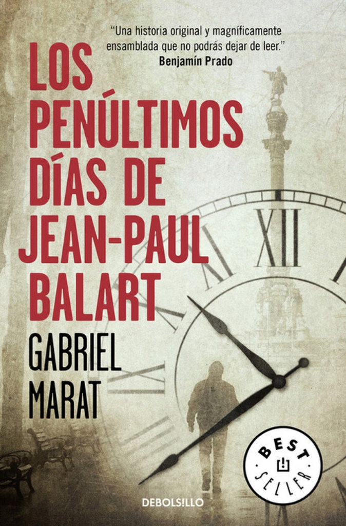 [9788466336048] Los Penúltimos Días de Jean Paul Balart