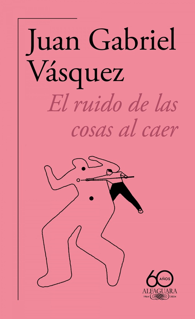 [9788420478821] El Ruido de Las Cosas Al Caer (60 Aniv.) / The Sound of Things Falling