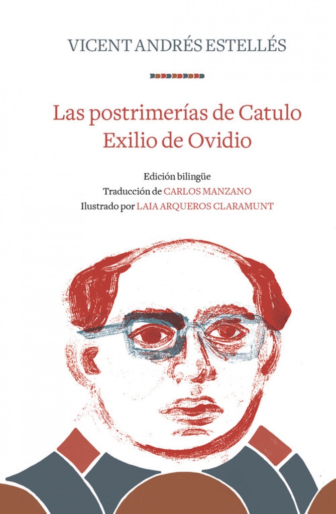 [9788466346313] Las Postrimerías de Catulo/exilio de Ovidio