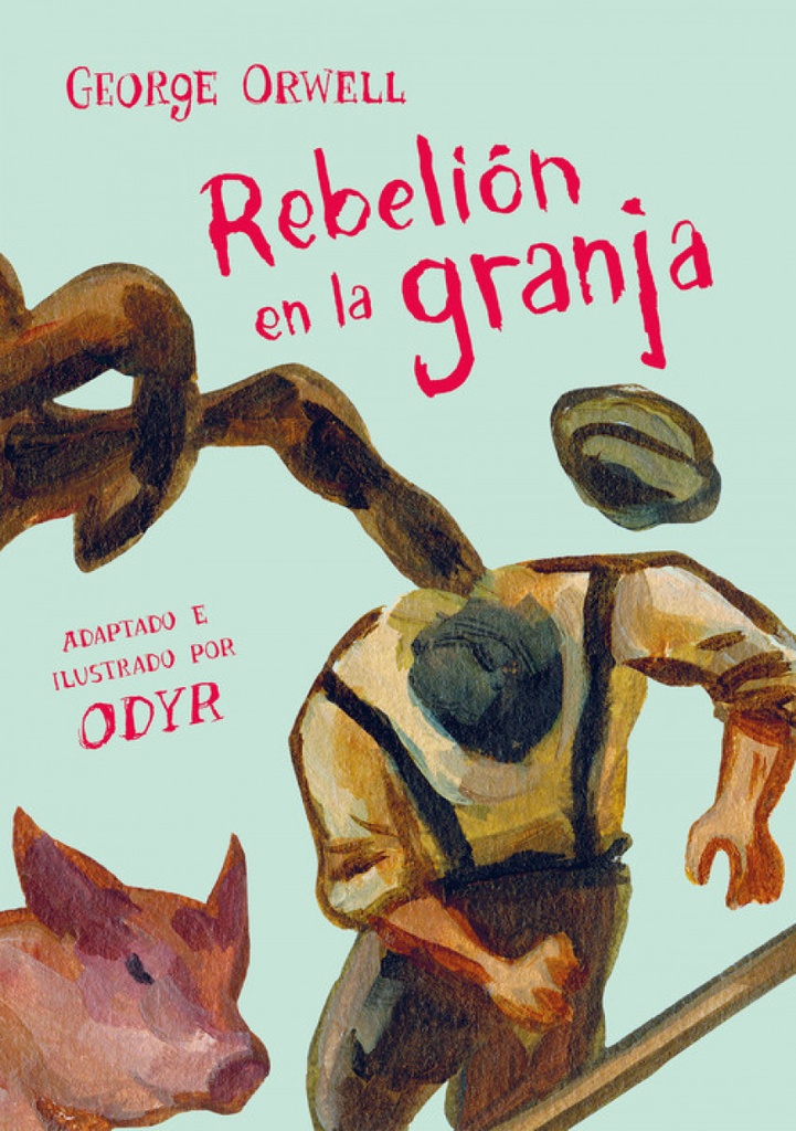 [9788466346351] Rebelión en la Granja