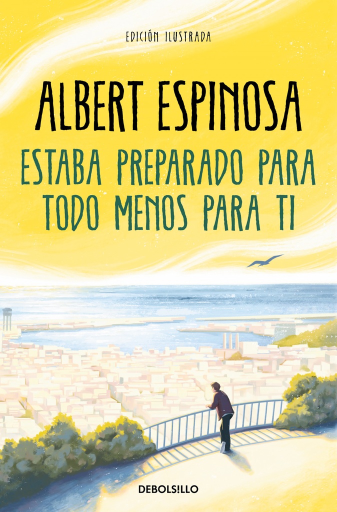 [9788466362214] Estaba Preparado para Todo Menos para Ti