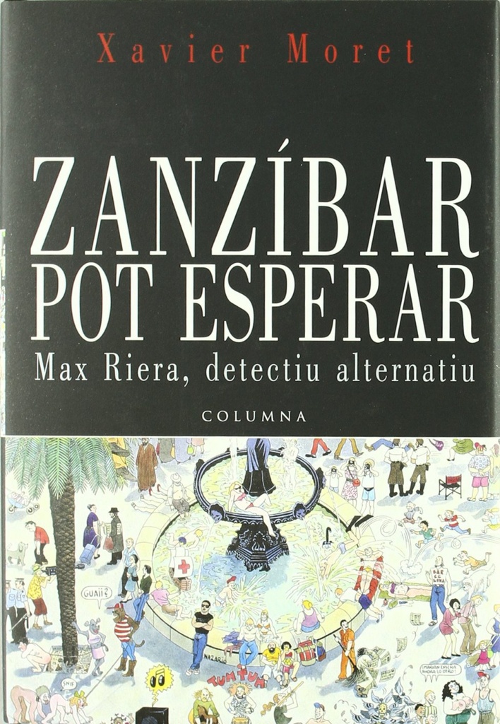 [9788466402033] Zanzíbar pot esperar. Max Riera, detectiu alternatiu