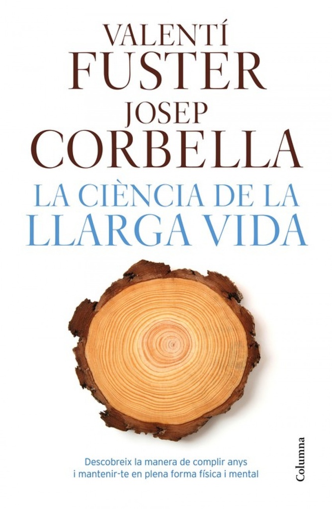 [9788466421645] La ciencia de la llarga vida