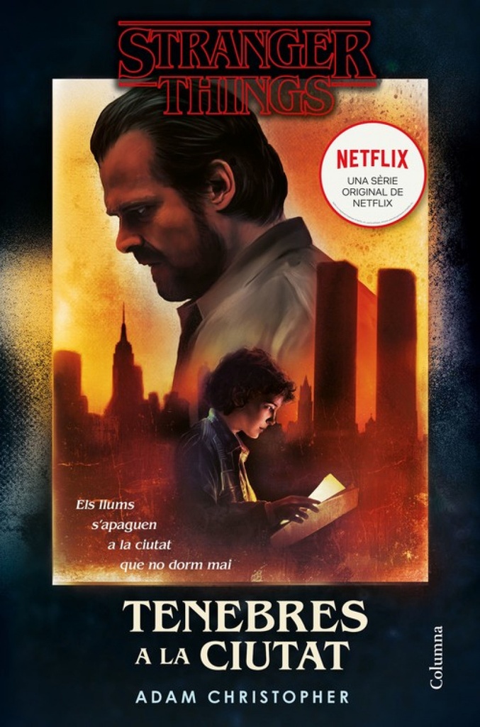 [9788466425346] Stranger Things: Tenebres a la Ciutat