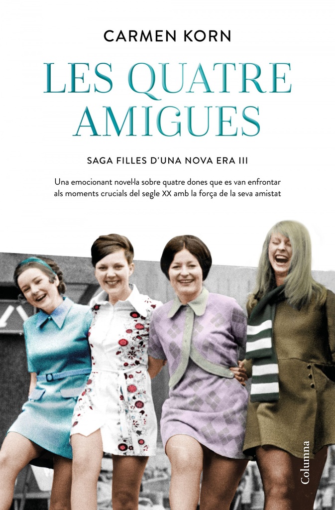 [9788466427616] Les quatre amigues (Sèrie Filles d'una Nova Era 3)