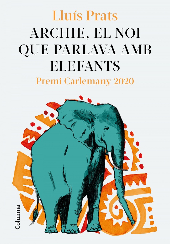 [9788466427913] Archie, el noi que parlava amb elefants
