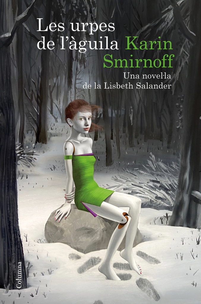 [9788466430784] Les urpes de l'àguila: una novel·la de la Lisbeth Salander (Sèrie Millennium)