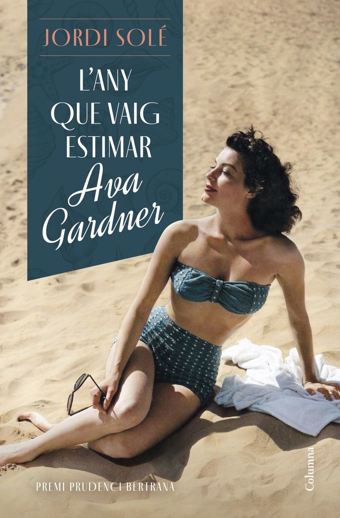 [9788466430876] L'any que vaig estimar Ava Gardner