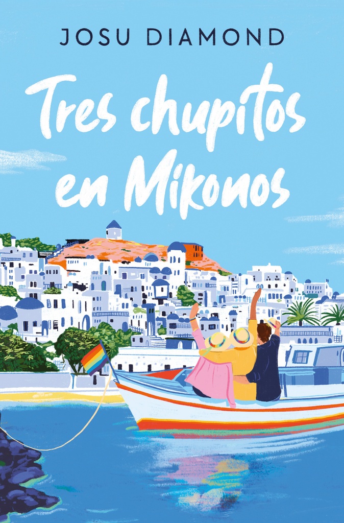 [9788466672665] Tres Chupitos en Mikonos