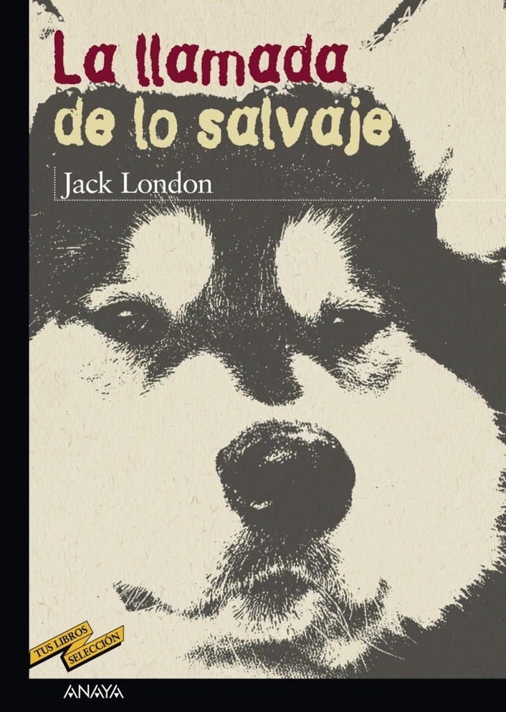 [9788466715638] La llamada de lo salvaje