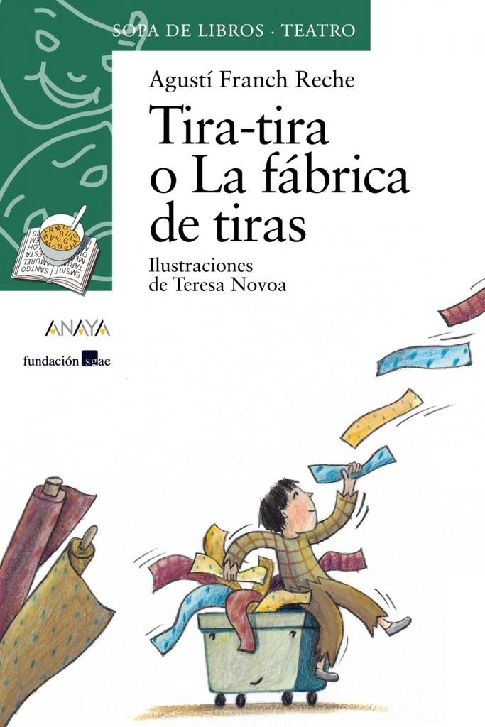 [9788466739900] Tira-tira o La fábrica de tiras