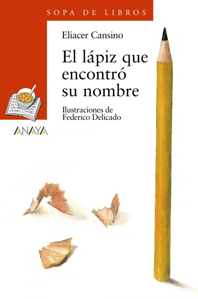 [9788466747110] El lápiz que encontró su nombre