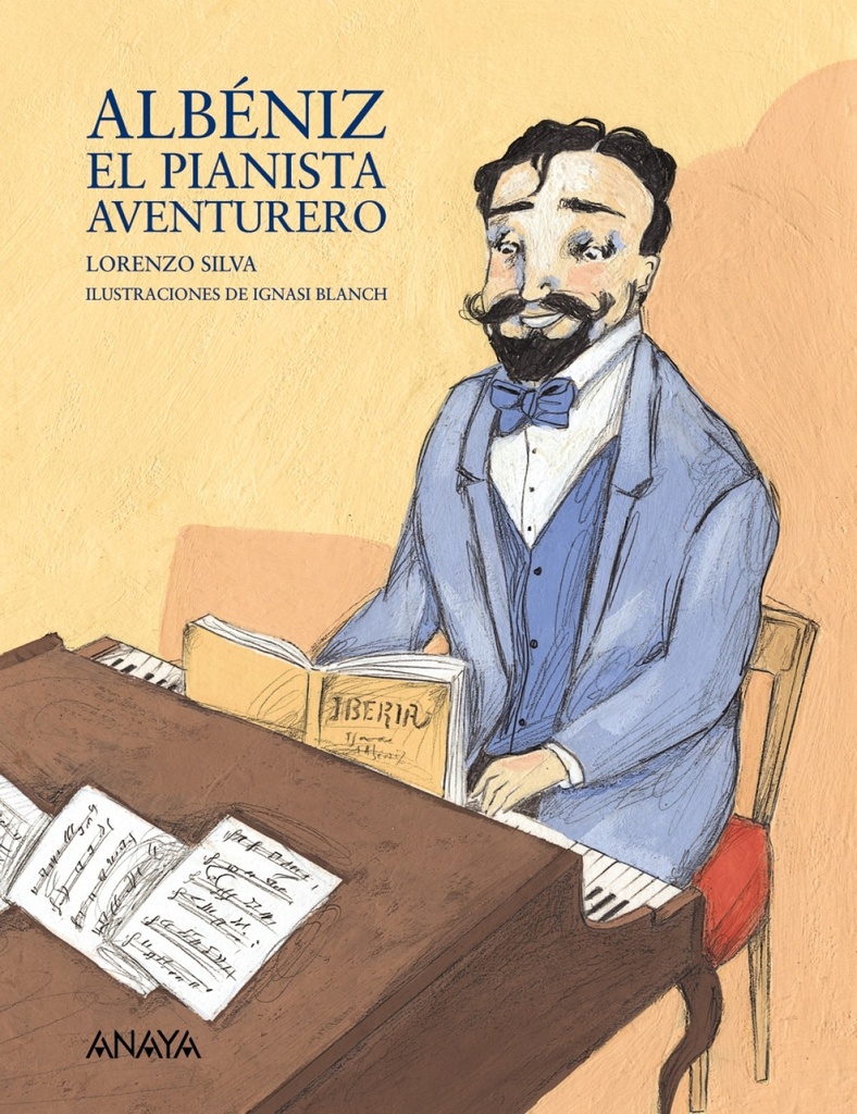 [9788466778459] Albéniz, el pianista aventurero