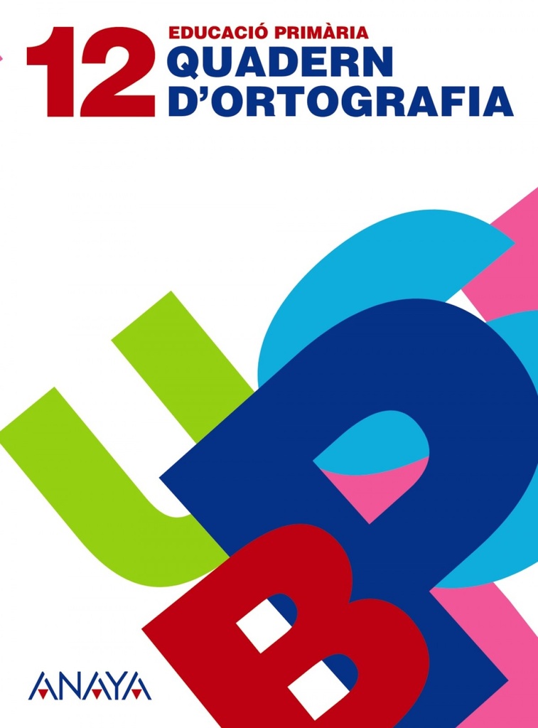 [9788466787703] QUAD.D'ORTOGRAFIA 12